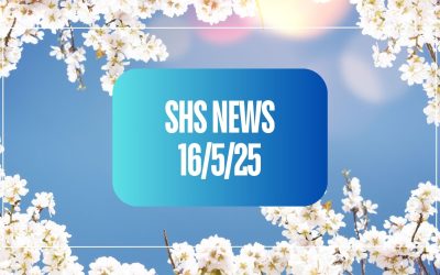 SHS News 16/5/2025