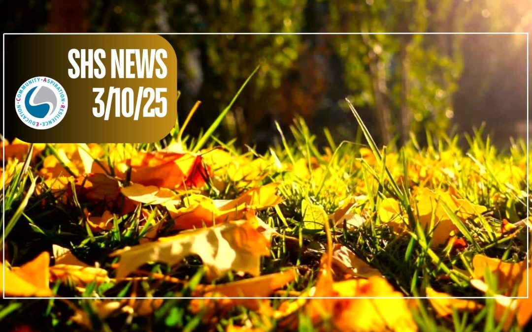 SHS News 3/10/2025
